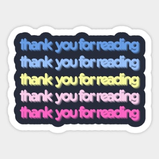 TY for reading! Sticker